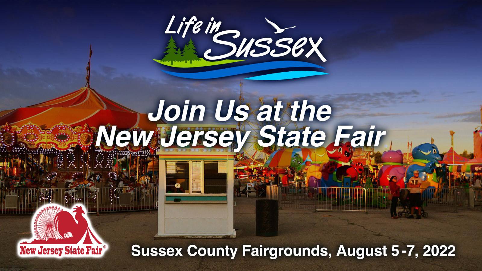 Join Us at the New Jersey State Fair Life In Sussex Serving the